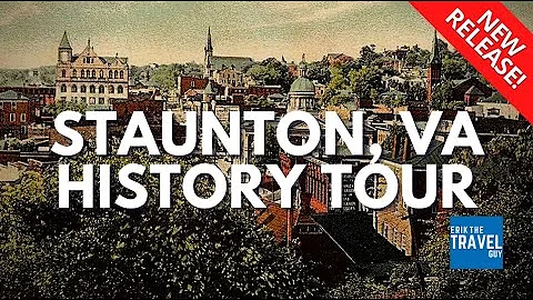 History of Staunton, Virginia