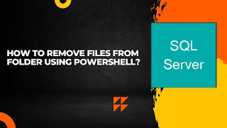 How to remove files from folder using PowerShell
