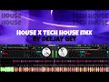 House x tech house mix 2023 deejay get