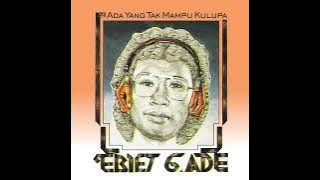 Ebiet G Ade - Ada Yang Tak Mampu Kulupa