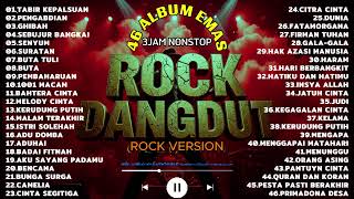 Download Lagu 46 LAGU ALBUM EMAS ROCK DANGDUT PILIHAN 2026 || ROCK VERSION MP3