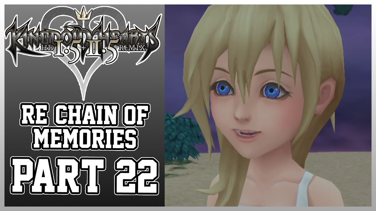 Kingdom Hearts 1.5+2.5 Re Chain of Memories (PS4) Part 22