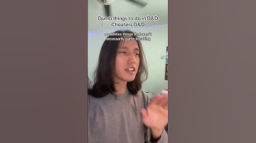 Dumb Things To Do In D&D: CHEATERS D&D! #dnd #dnd5e #dungeonsanddragons #ttrpg