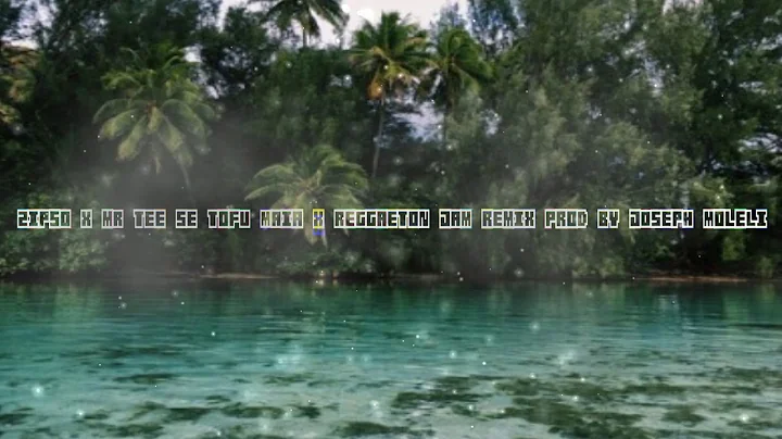 ZIPSO x MR TEE x SE TOFU MAIA  REMIX PROD BY JOSEPH MOLELI