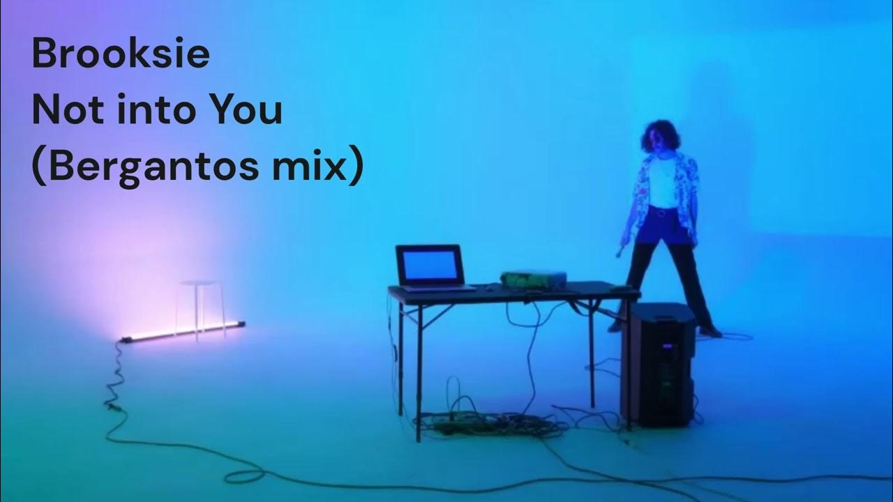 Brooksie Not into You (Bergantos mix) YouTube