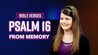 Bible Verses: Psalm 16 From Memory screenshot 2