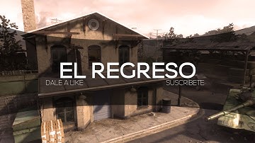 Regreso. (First AE Edit) (BO2 OCE)