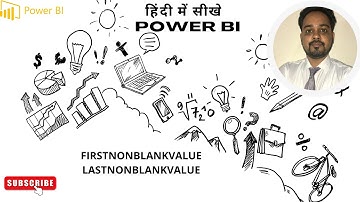 Power BI हिंदी में 48: Power BI FIRSTNONBLANKVALUE, LASTNONBLANKVALUE