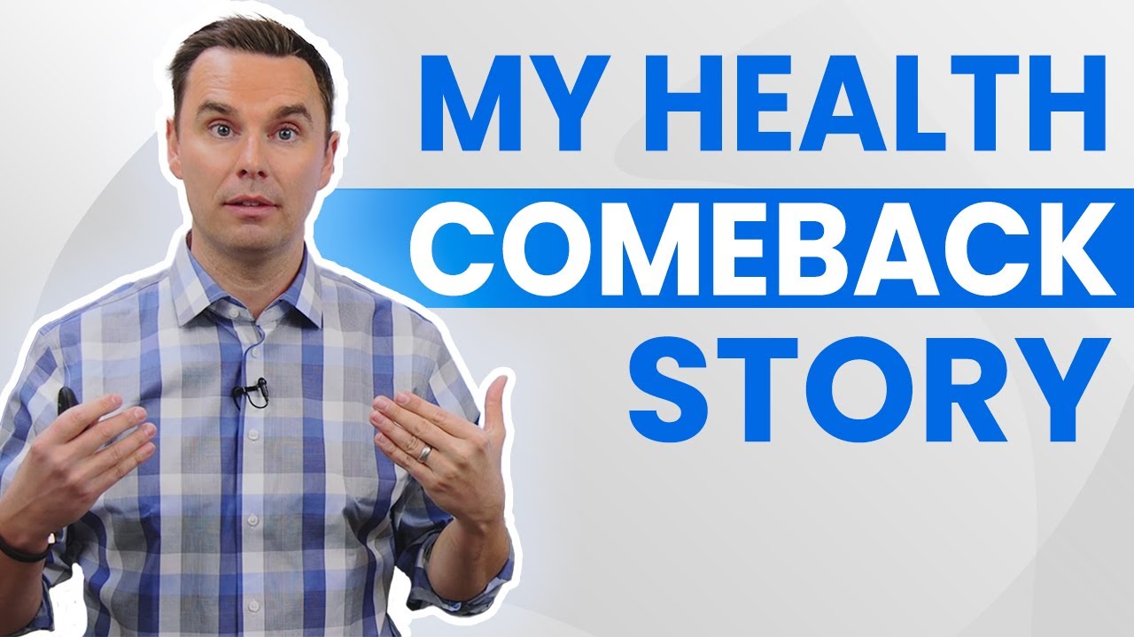 My Health Comeback Story (1+ Hour Class!)
