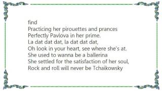 Buffy Sainte-Marie - She Used to Wanna Be a Ballerina Lyrics