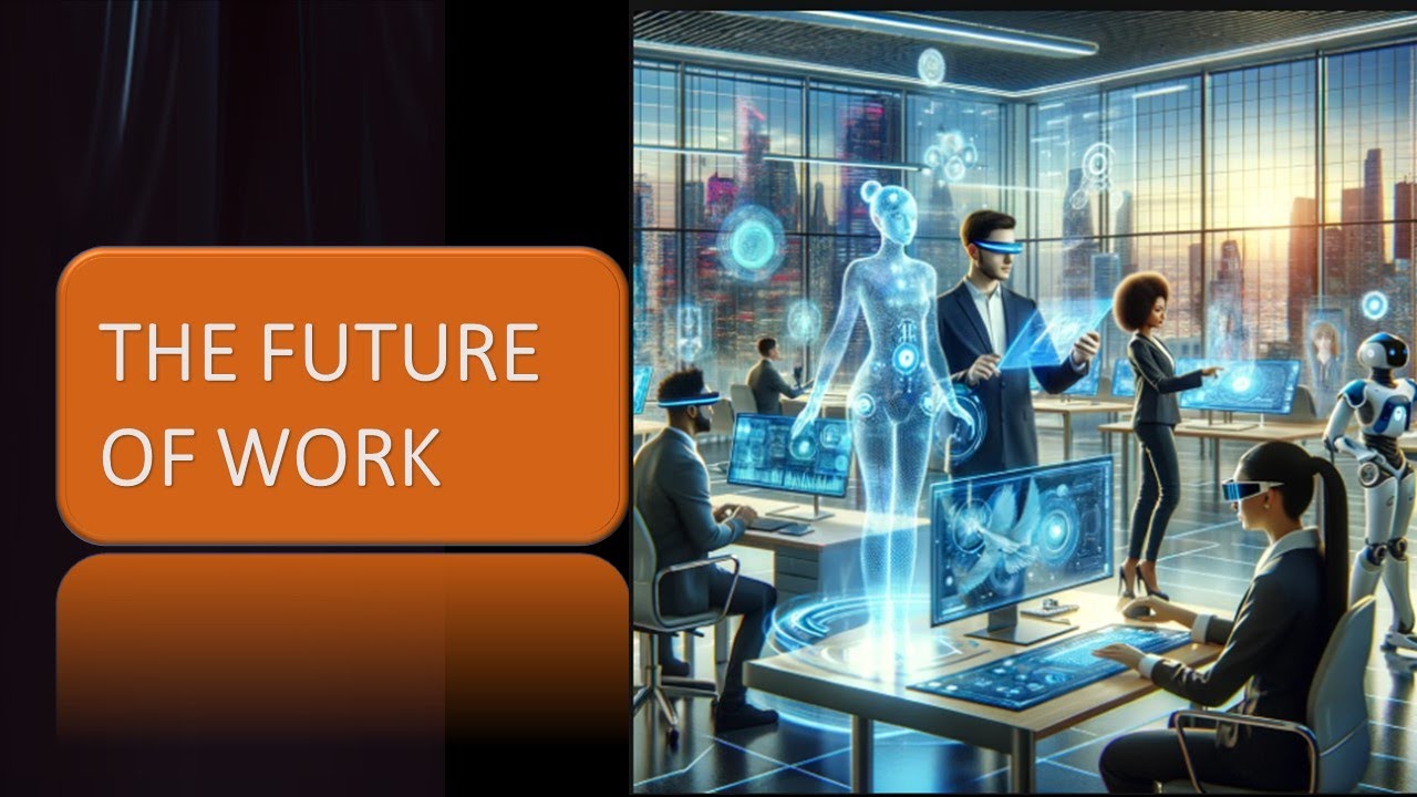 The future of work - YouTube