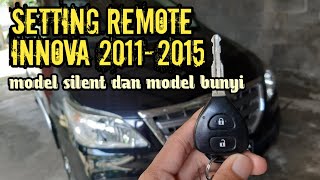 Tutorial Cara Setting Remote Alarm Kijang Innova