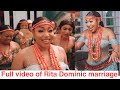 Actress Rita Dominic Traditional marriage full Video Top celebrities in Attendance
