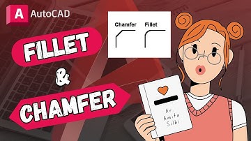 AutoCAD - How to use Fillet & Chamfer Command?