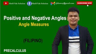 Determining Positive and Negative Angles | Precalculus