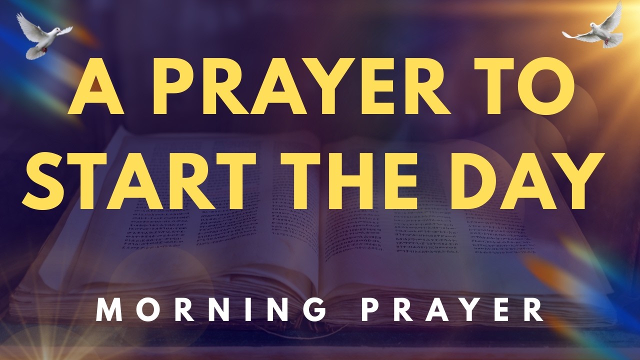 Always Pray First – Powerful Morning Prayer  with God to Start Your Day Right