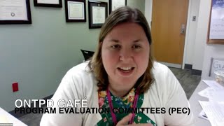 ONTPD Café  - Program Evaluation Committees (PEC) - 2022
