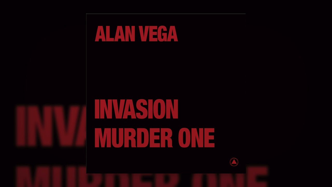 Watch Alan Vega - Murder One (Official Audio) on YouTube Watch Alan Vega - Murder One (Official Audio) on YouTube