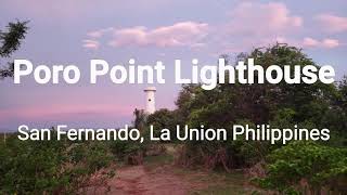 SAN FERNANDO CITY LA UNION PHILIPPINES PORO POINT LIGHTHOUSE 2019