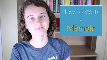 How to Write a Memoir