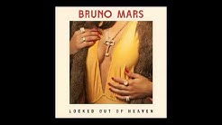 Locked Out Of Heaven MP3 (Bruno Mars)  - Durasi: 3:50. 