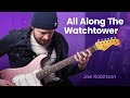 All along the watchtower  joe robinson dylanhendrix cover