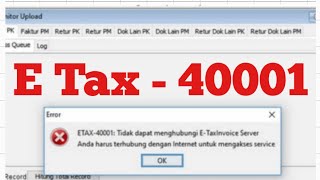 Solusi ETax 40001 Saat Upload Faktur Pajak Di E Faktur 3.0 - Anda Harus Terhubung Dengan Internet