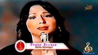 Yvonne Elliman  Hello Stranger