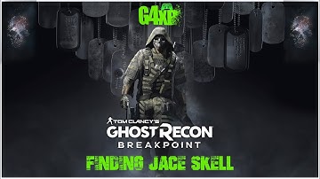 Ghost Recon Breakpoint  | Finding Jace Skell