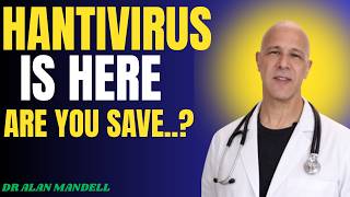 Hantavirus Pulmonary Syndrome Explained | Symptoms, Risks & Prevention | Dr Alan Mandell