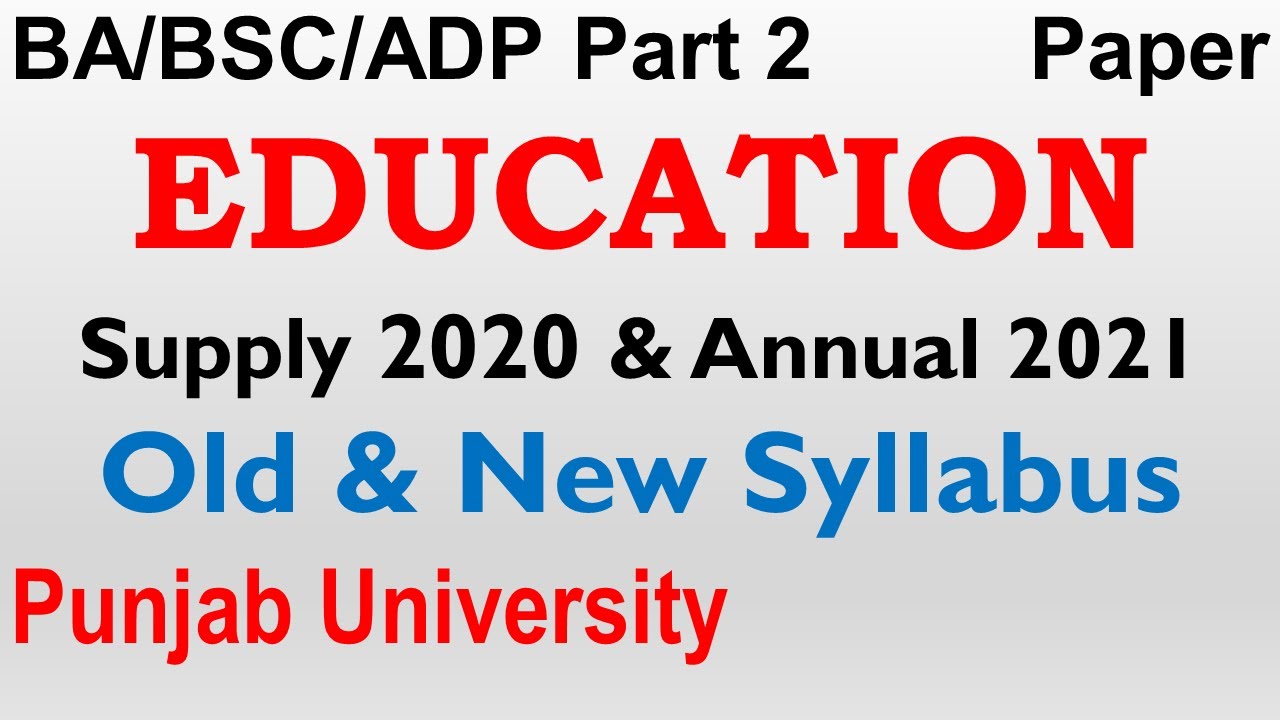 Ba Bsc Adp Part 2 Education Supply 2020 & Annual 2021 Paper Punjab University Education Paper Pu