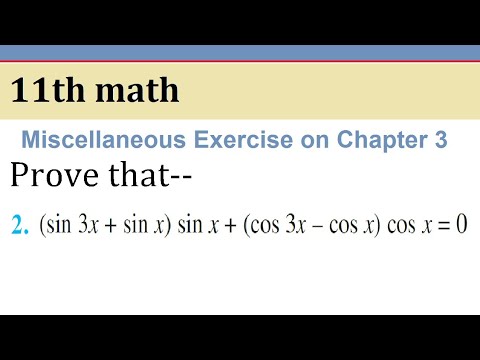2. Prove that (Sin3x+sinx)sinx+(cos3x-cosx)cosx=0  || 11th math chapter3 miscellaneous question2 - youtube
