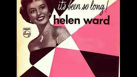 Helen Ward -  It's Been So Long (Columbia, 1954)