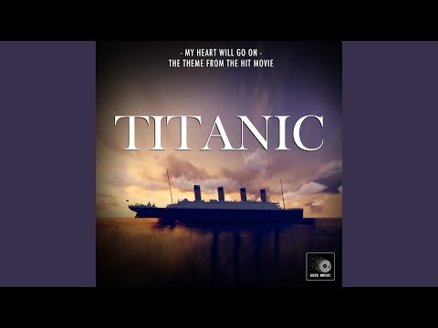 Putar My Heart Will Go On (From "Titanic") - Geek Music