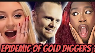 I INTRODUCED MY FEMINIST FRIENDS TO BILL BURR - EPIDEMIC OF GOLD DIGGING …