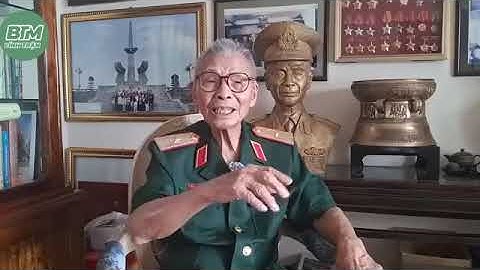 THIẾU TƯỚNG NGUYỄN ĐỨC HUY KỂ CHUYỆN VỊ XUYÊN