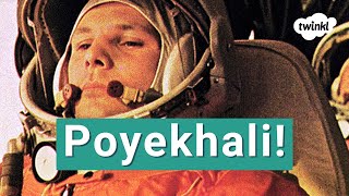 History of the First Man in Space | Yuri Gagarin and Vostok 1 | Quick History Lesson | Twinkl