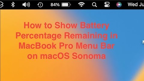 How to Show Battery Percentage Remaining in MacBook Pro Menu Bar on macOS Sonoma
