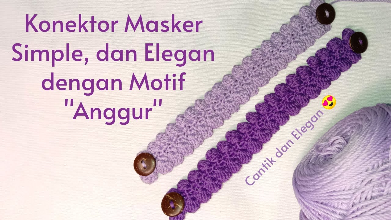 Konektor Masker Rajut Simple dan Elegan dengan Motif