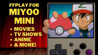 Watch Movies, TV & Anime on your Miyoo Mini | FFPlay video full tutorial | Handbrake encoding guide