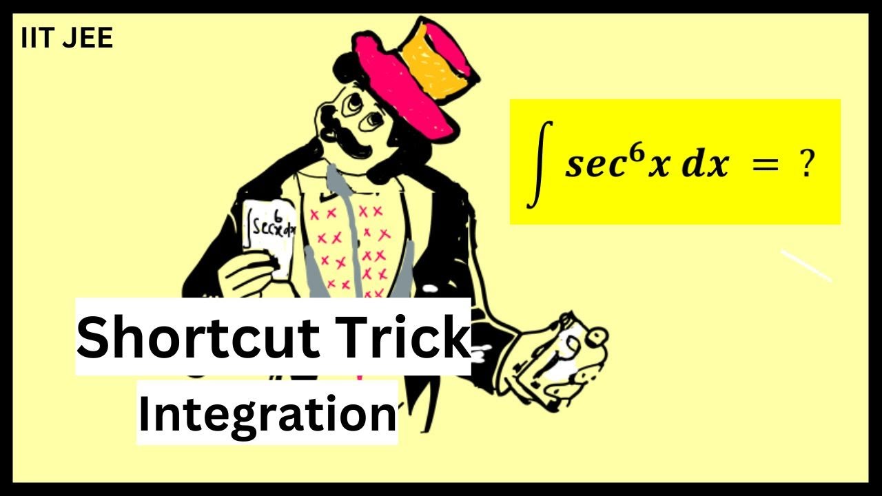Sec Integration Methods Integral of sec^6(x) by Shortcut trick | integration of sec^5(x) by ...
