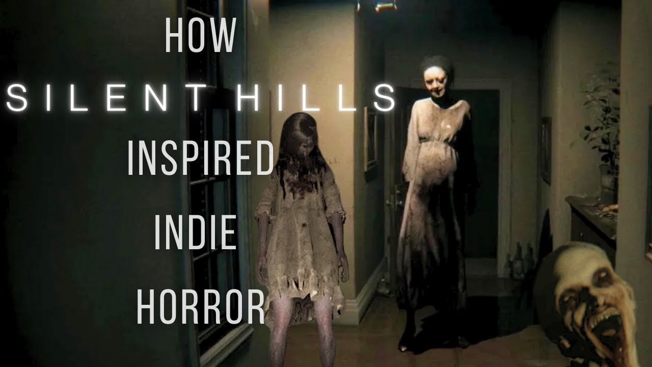 How SILENT HILLS (PT) Inspired Indie Horror Games