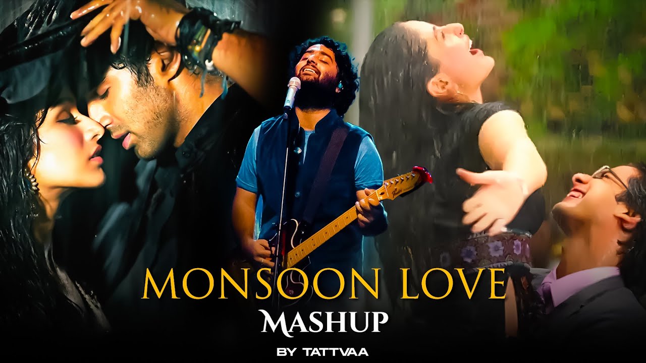 2025 Monsoon Love Mashup | Arijit Singh | Ishq | Tattvaa | Latest Romantic Songs | Long Drive Songs