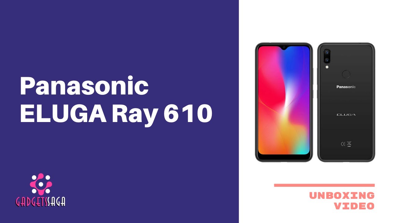 Panasonic Eluga Ray 610 | Unboxing & Quick View