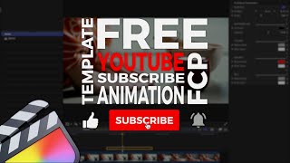 Free simple and customisable YouTube Subscribe Button template for Final Cut Pro