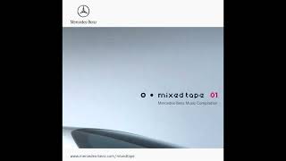 Various Artists - Mixed Tape 01 : Mercedes-Benz Music Compilation (2004)