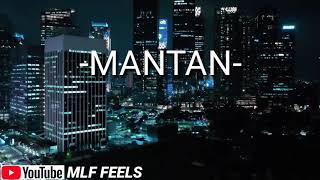 -MANTAN- Kata Kata Sedih Untuk Mantan Menyentuh Hati Terbaru 2019 -Status WA Sedih