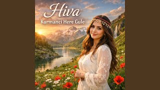 Kurmanci Here Gule - Hîva