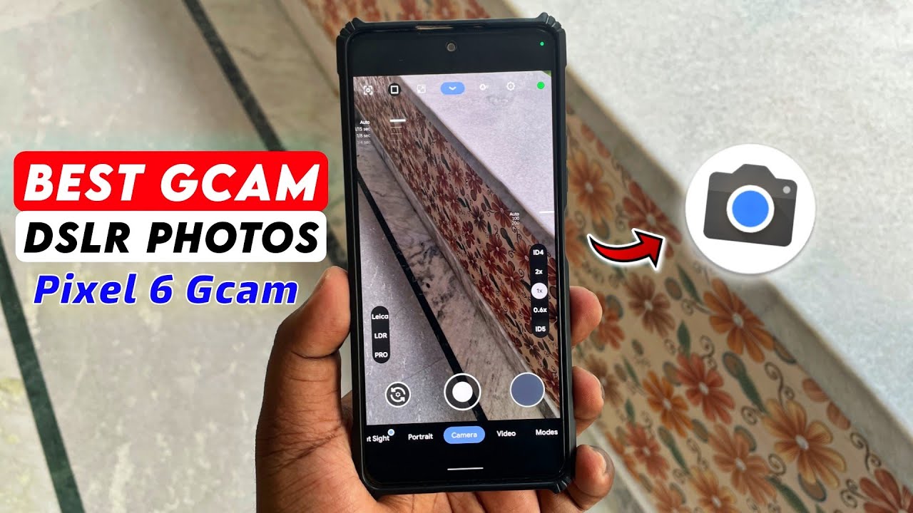 Best Gcam for DSLR Quality Photos - Gcam LMC 8.2 | Any Android | Pixel 6 Model