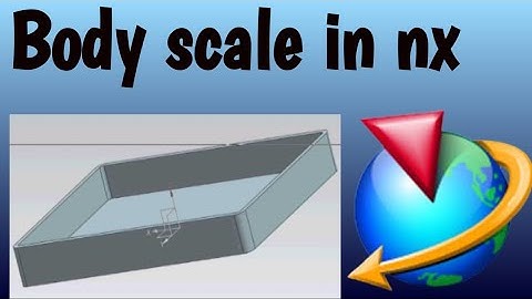 siemens nx 12 tutorial | nx scale | how to shrinkage in nx | more about design